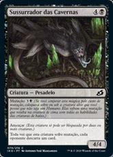 Sussurrador das Cavernas / Cavern Whisperer - Magic: The Gathering - MoxLand